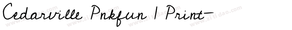 Cedarville Pnkfun 1 Print字体转换